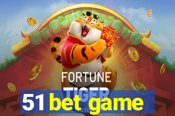 51 bet game